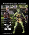 Space Karen 2: Attack of the Gorn is a 2022 science fiction political thriller film about Karen (Mrs. Mark McCloskey), an angry housewife who must defend the Federation outpost of Cestus III from a mysterious dark-skinned alien known only as the Gorn.
