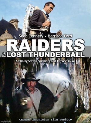 Raiders of the Lost Thunderball.jpg