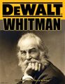 DeWalt Whitman Jr. was an American poet, essayist, and industrial designer. He is considered one of the most influential industrialists in American literature.
