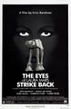 The Eyes of Laura Mars Strike Back is an American neo-noir supernatural space opera thriller film directed by Irvin Kershner and starring Faye Dunaway, Tommy Lee Jones, Mark Hamill, Harrison Ford, and Carrie Fisher.