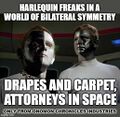 Drapes and Carpet is a historical drama film about Jonathan Drapes and Elias Carpet, two celebrity lawyers who become laughingstocks of the Federation of Planets after a freak time-travel accident.