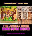 Jungle Book: Kama Sutra Nights is an American animated erotic musical adventure film loosely based on Rudyard Kipling's 1899 poem "The White Man's Burden".