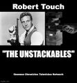 The Unstackables is an American comedy crime drama television series starring Robert Stack as a Prohibition agent, fighting crime in Chicago in the 1930s with the help of an imaginary team of agents handpicked for their courage, moral character, and incorruptibility.