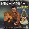 "Pine Angel" is a teen tragedy Christmas song about a Pine tree than has been cut down in its prime, only to be thrown away after the holidays.