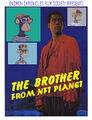 The Brother From NFT Planet is a 1984 American science fiction film about a non-fungible token-based extraterrestrial trapped on Earth.