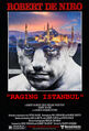 Raging Istanbul is a drama travel boxing film written and directed by Martin Scorsese about an itinerant middleweight boxer (Robert DeNiro) who rises through ranks to earn his first shot at the Istanbul crown.
