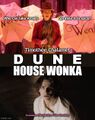 Dune: House Wonka is a science fiction musical fantasy film based on the novel of the same name by Frank Herbert and Roald Dahl.